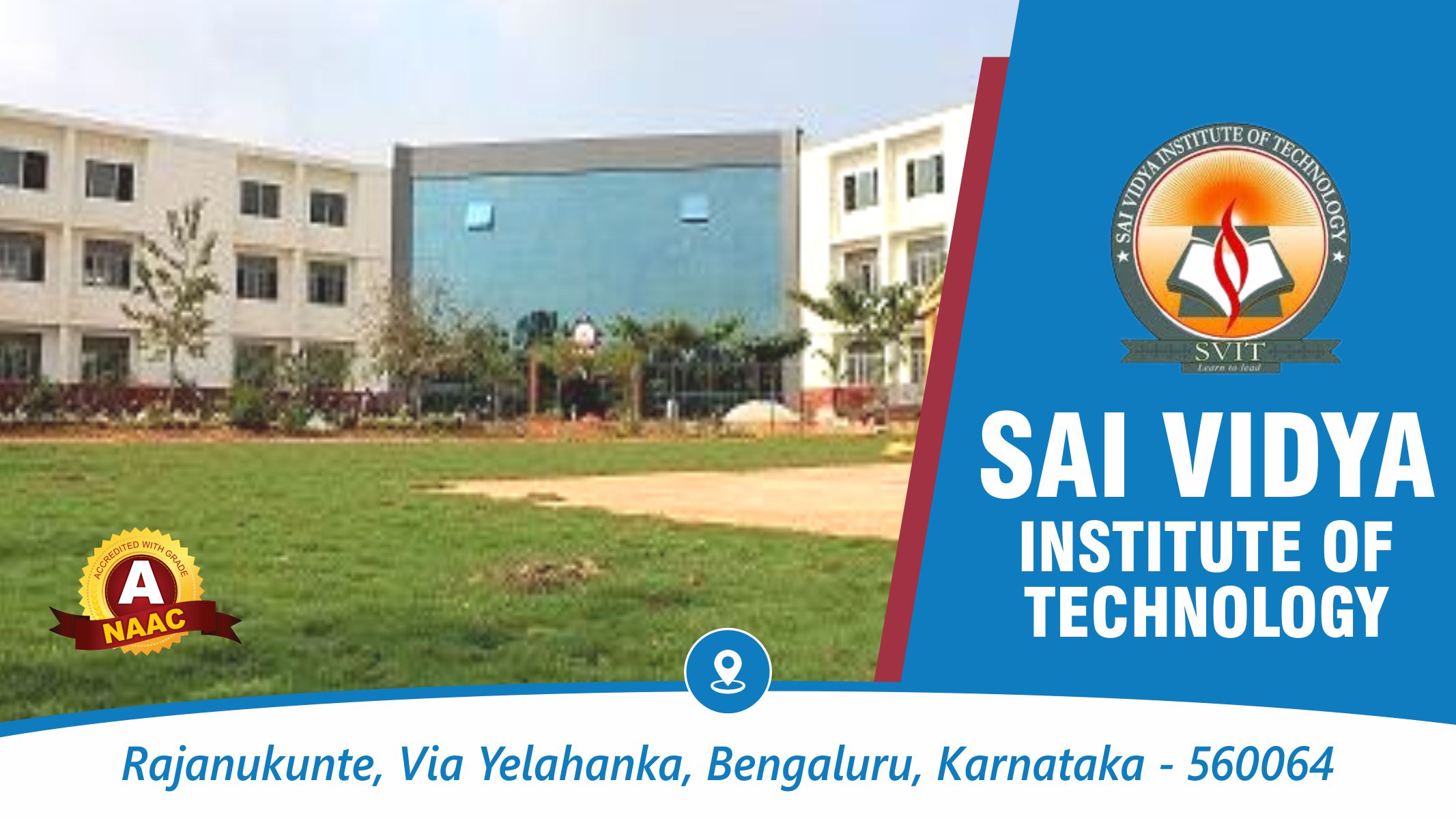 out side view of Sai Vidya Institute of Technology